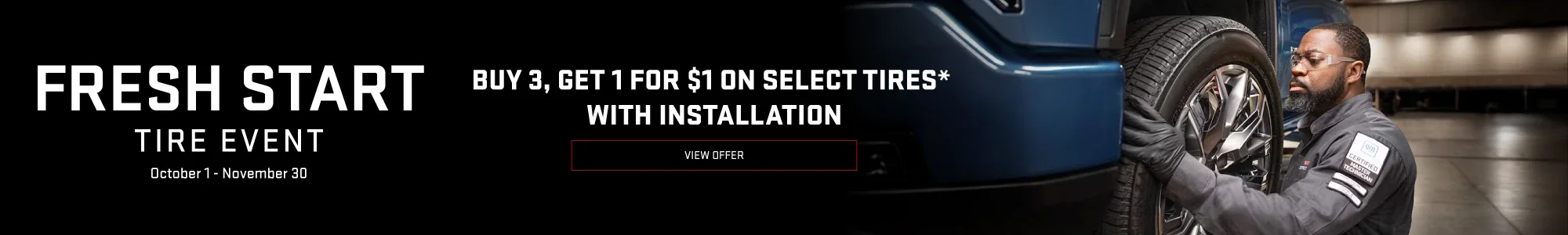 Text: 'Fresh Start Tire Event: Buy 3, Get 1 for $1 on select tires with installation.'